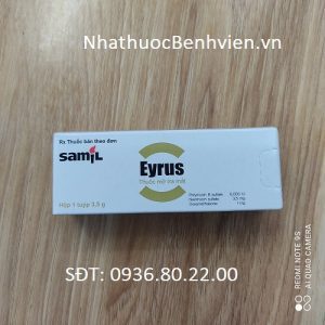 Thuốc mỡ tra mắt Eyrus samil